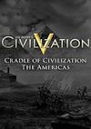 Cover image for the game Sid Meier's Civilization V: Cradle of Civilization Map Pack - Americas