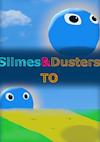Cover image for the game Slimes & Dusters TO