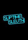 Cover image for the game Sliptime Sleuth