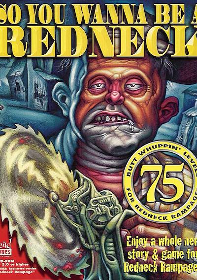 Cover image for the game So You Wanna Be A Redneck