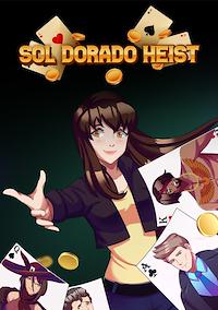 Cover image for the game Sol Dorado Heist