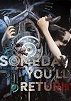 Cover image for the game Someday You'll Return