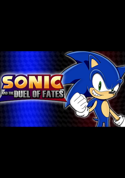 Cover image for the game Sonic and the Duel of Fates