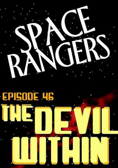 Cover image for the game Space Rangers: Episode 46 - The Devil Within