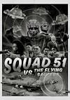 Cover image for the game Squad 51 vs. the Flying Saucers