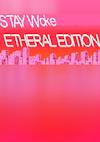 Cover image for the game Stay Woke Etheral Edition