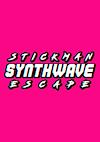 Cover image for the game Stickman Synthwave Escape