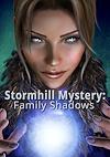 Cover image for the game Stormhill Mystery: Family Shadows