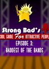 Cover image for the game Strong Bad's Cool Game for Attractive People Episode 3: Baddest of the Bands