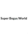 Cover image for the game Super Bogus World