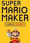 Cover image for the game Super Mario Maker: World Engine