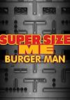 Cover image for the game Super Size Me: Burger Man