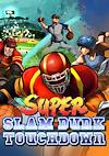 Cover image for the game Super Slam Dunk Touchdown