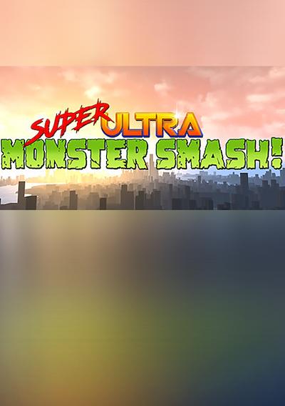 Cover image for the game Super Ultra Monster Smash!