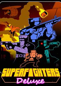 Cover image for the game Superfighters Deluxe