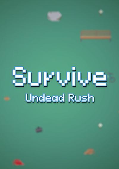 Cover image for the game Survive Undead Rush