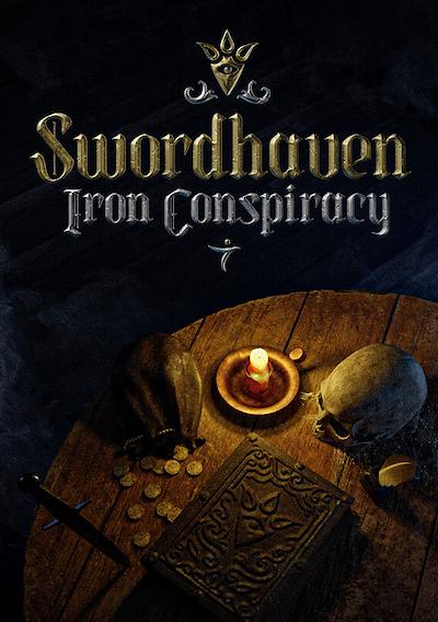 Cover image for the game Swordhaven: Iron Conspiracy