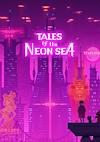 Cover image for the game Tales of the Neon Sea