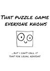 Cover image for the game That Puzzle Game Everyone Knows