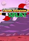 Cover image for the game The Adventures of Spunk Dodgers and Splat