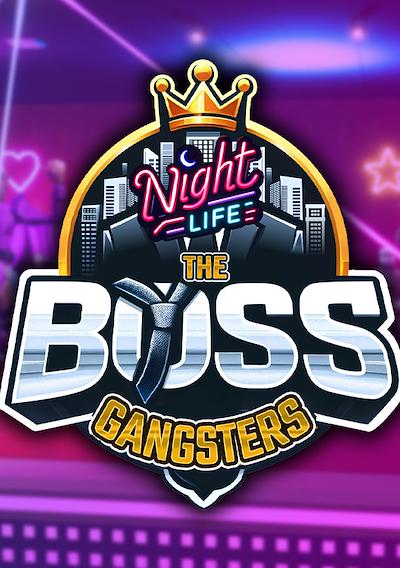 Cover image for the game The Boss Gangsters: Nightlife