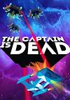 Cover image for the game The Captain is Dead