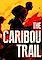 Cover image for the game The Caribou Trail