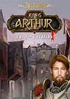 Cover image for the game The Chronicles of King Arthur: Episode 1 - Excalibur