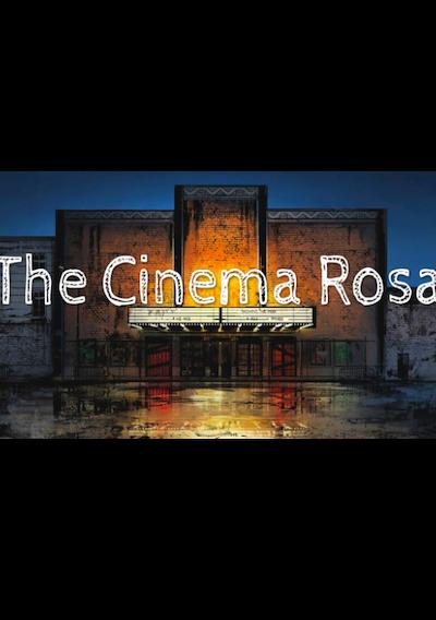 Cover image for the game The Cinema Rosa