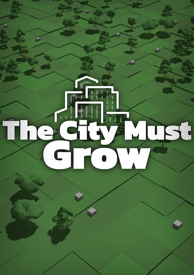 Cover image for the game The City Must Grow