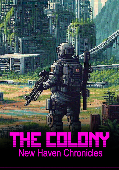 Cover image for the game The Colony: New Haven Chronicles