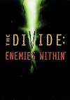 Cover image for the game The Divide: Enemies Within