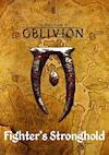 Cover image for the game The Elder Scrolls IV: Oblivion - Fighter's Stronghold