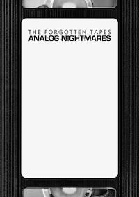 Cover image for the game The Forgotten Tapes: Analog Nightmares