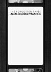 Cover image for the game The Forgotten Tapes: Analog Nightmares
