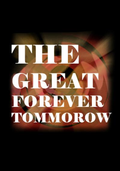 Cover image for the game The Great Forever Tomorrow