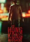 Cover image for the game The Hong Kong Massacre