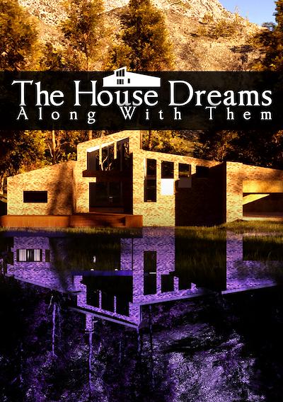 Cover image for the game The House Dreams Along With Them