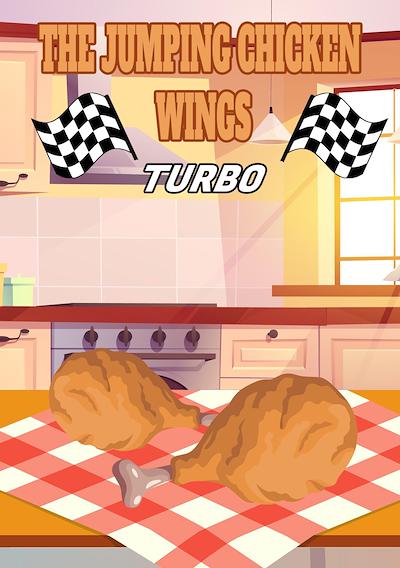 Cover image for the game The Jumping Chicken Wings: Turbo
