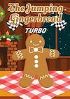 Cover image for the game The Jumping Gingerbread: Turbo