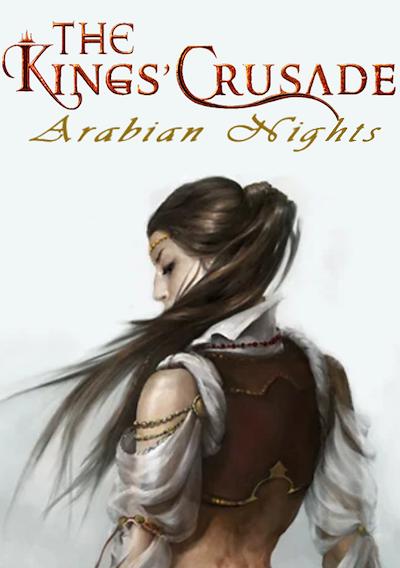 Cover image for the game The Kings Crusade: Arabian Nights
