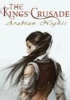 Cover image for the game The Kings Crusade: Arabian Nights
