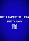 Cover image for the game The Lancaster Leak: Entity Exam