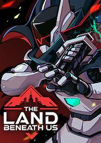 Cover image for the game The Land Beneath Us