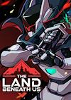 Cover image for the game The Land Beneath Us