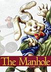 Cover image for the game The Manhole: Masterpiece Edition
