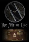 Cover image for the game The Mirror Lied