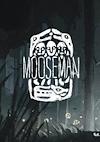 Cover image for the game The Mooseman
