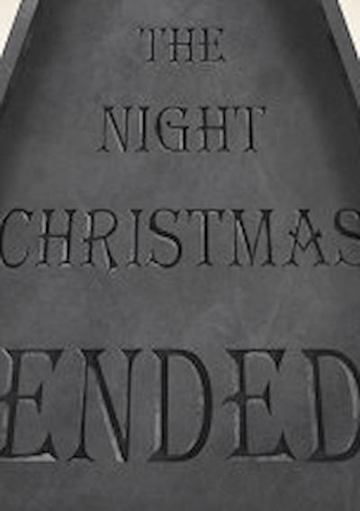 Cover image for the game The Night Christmas Ended