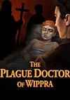Cover image for the game The Plague Doctor of Wippra